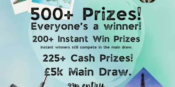 500-Prizes-Everyone_s-a-winner 500+ Cash and Instant Win Prizes + £5,000 Main Prize!